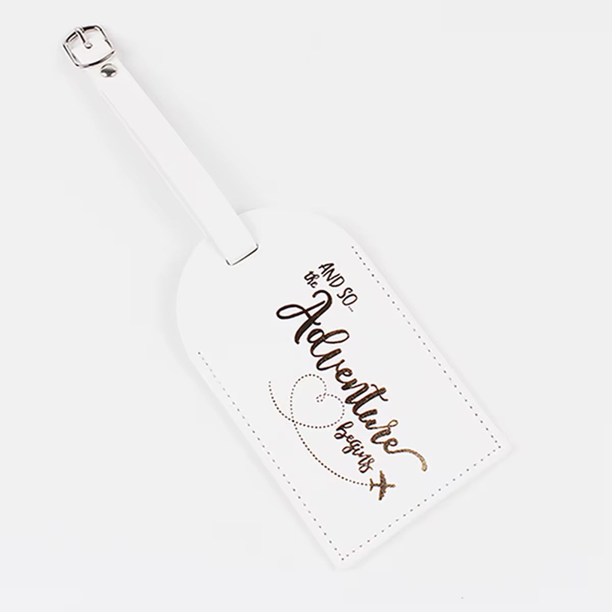 And so the adventure begins LUGGAGE TAG ONLY